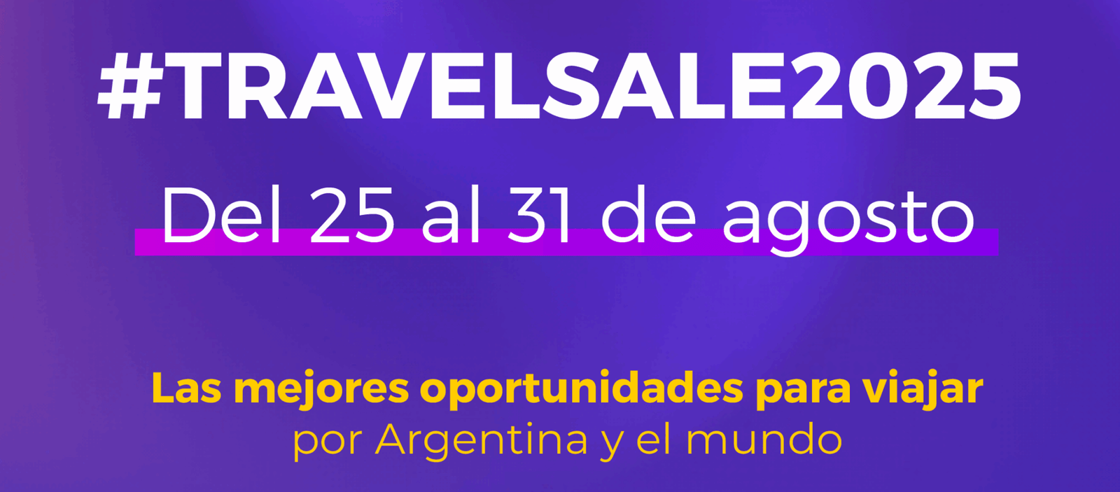 Travel Sale 2025 impulsó récord de ventas y turismo interno